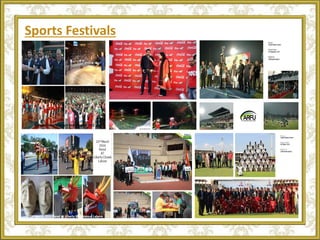 Sports Festivals
 
