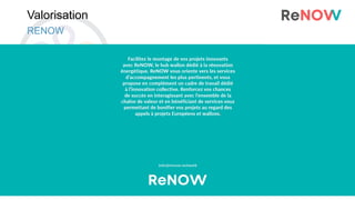 Valorisation
RENOW
 