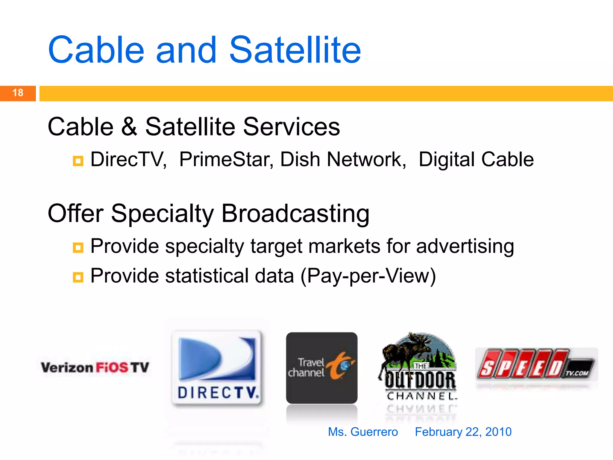 Benefits of Media RightsFebruary 22, 2010Ms. Guerrero17Guaranteed Mass AudiencesSpecifically Young Male Target MarketNetworks can use sports and entertainment events to create & maintain their IMAGE