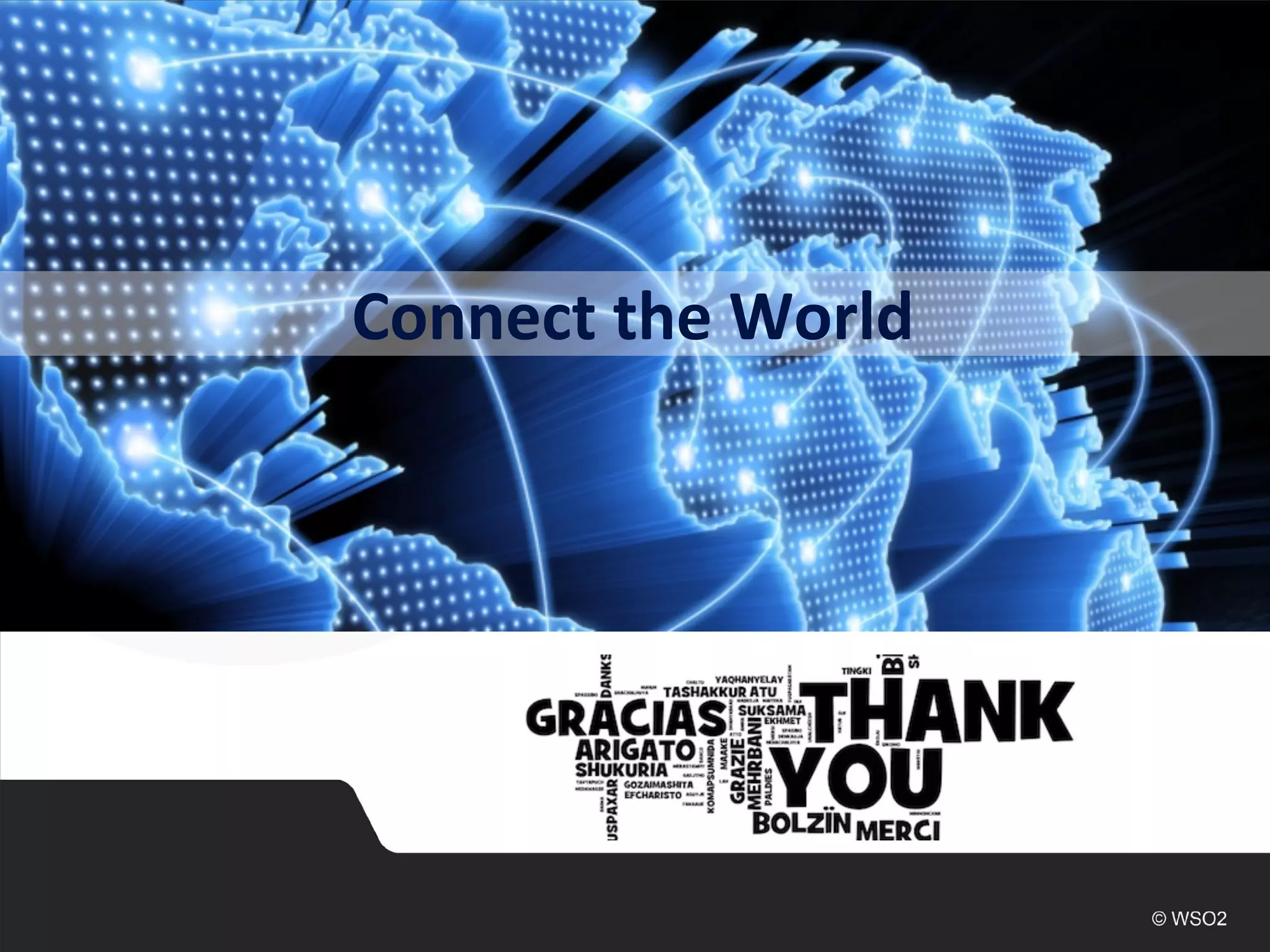 Connect the WorldConnect the World
 