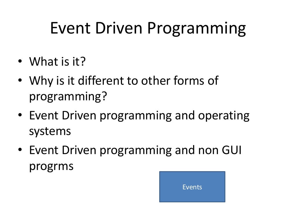 Event driven programming amazeballs