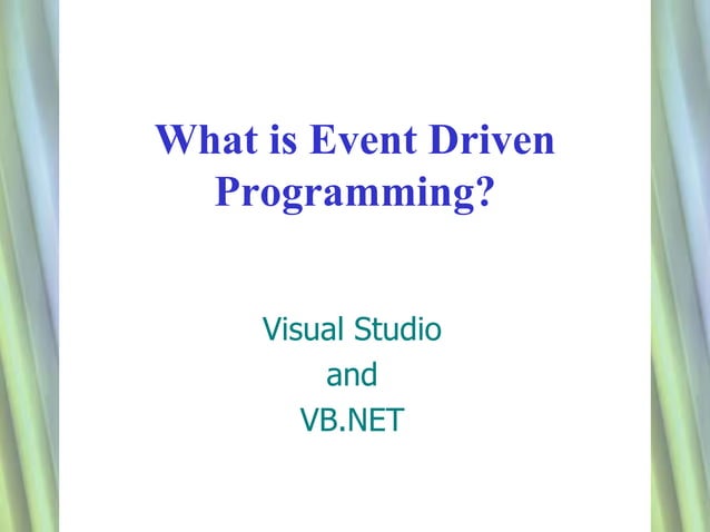 Event driven theory | PPTX | Web Development | Internet