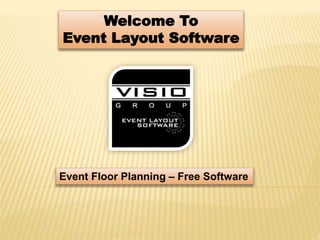Welcome To
Event Layout Software
Event Floor Planning – Free Software
 
