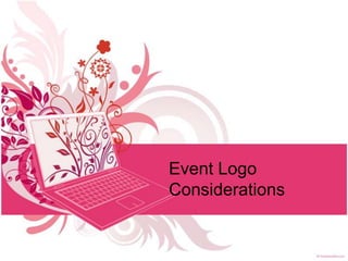 Event Logo Considerations 