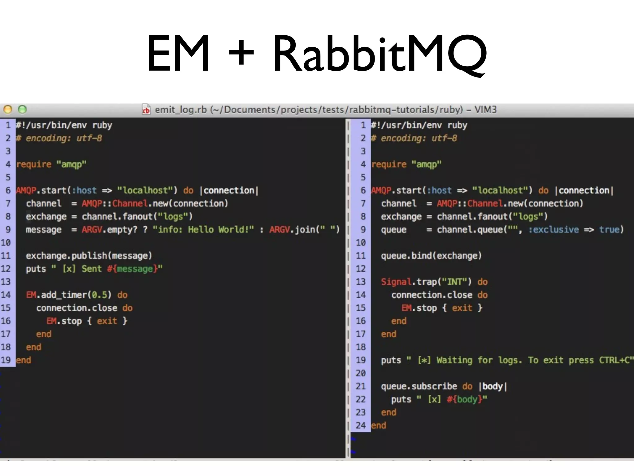EM + RabbitMQ
 