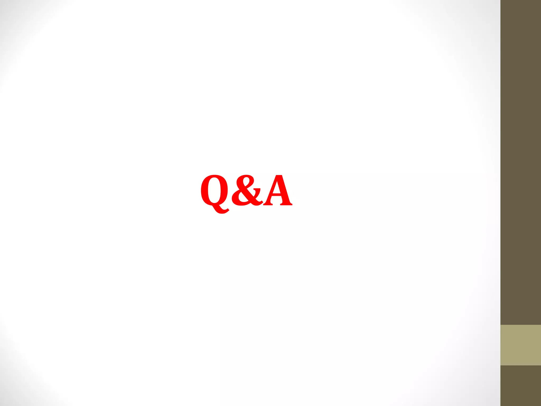 Q&A
 