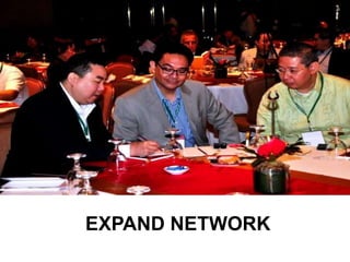 EXPAND NETWORK
 