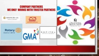 COMPANY PARTNERS
WE ONLY WORKS WITH TRUSTED PARTNERS
 
