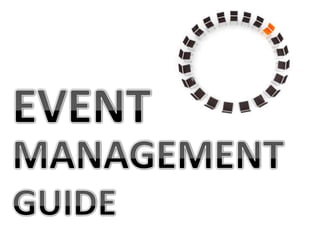 EVENT MANAGEMENT GUIDE 