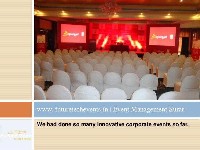 Event Management Surat futuretechevents Event Management Surat futuretechevents
