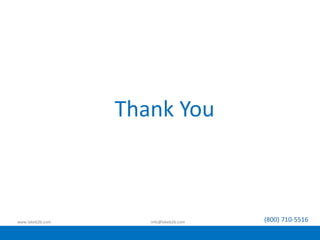 www.lakeb2b.com info@lakeb2b.com (800) 710-5516
Thank You
 