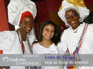 Costa do Sauípe   veja as fotos do evento! 