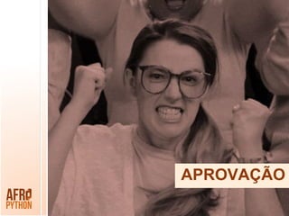 APROVAÇÃO
 