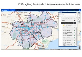 Edificações,	
  Pontos de	
  Interesse e	
  Áreas de	
  Interesse
 