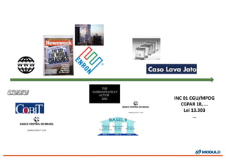 INC	
  01	
  CGU/MPOG
CGPAR	
  18,	
  ...
Lei	
  13.303
...
 