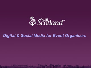 Digital & Social Media for Event Organisers 