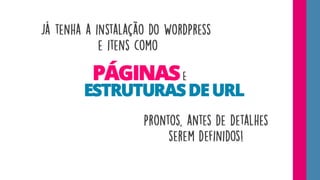 Eventos de Sucesso usam WordPress.