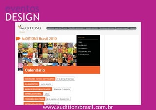 eventos
DESIGN




          www.auditionsbrasil.com.br
 