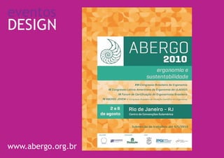 eventos
DESIGN




www.abergo.org.br
 