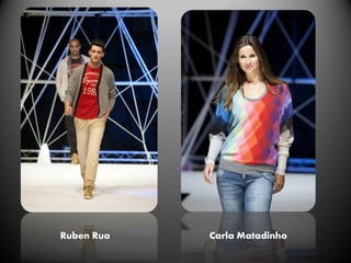 Ruben Rua   Carla Matadinho
 