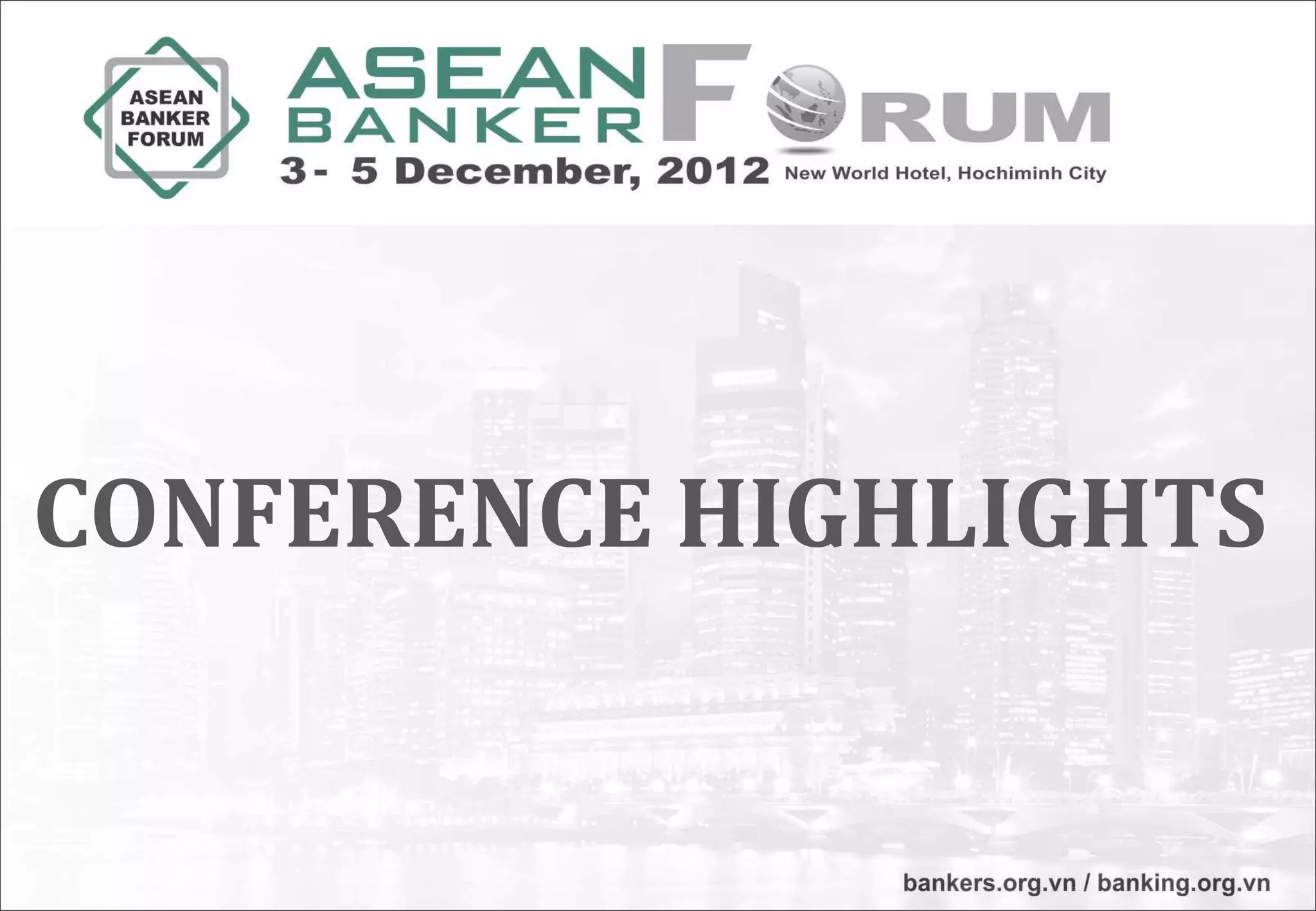 CONFERENCE HIGHLIGHTS
 