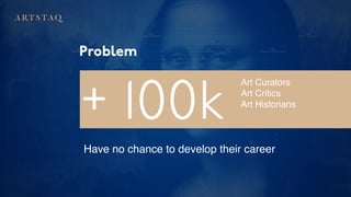 ARTSTAQ Event Pitch Deck