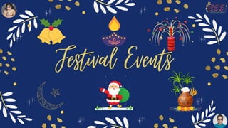 Festival Events
 