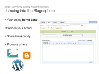 Blogs: Community Building through Social tools

Customizable Blog templates to match your Brand
 