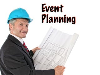 Event
Planning
 
