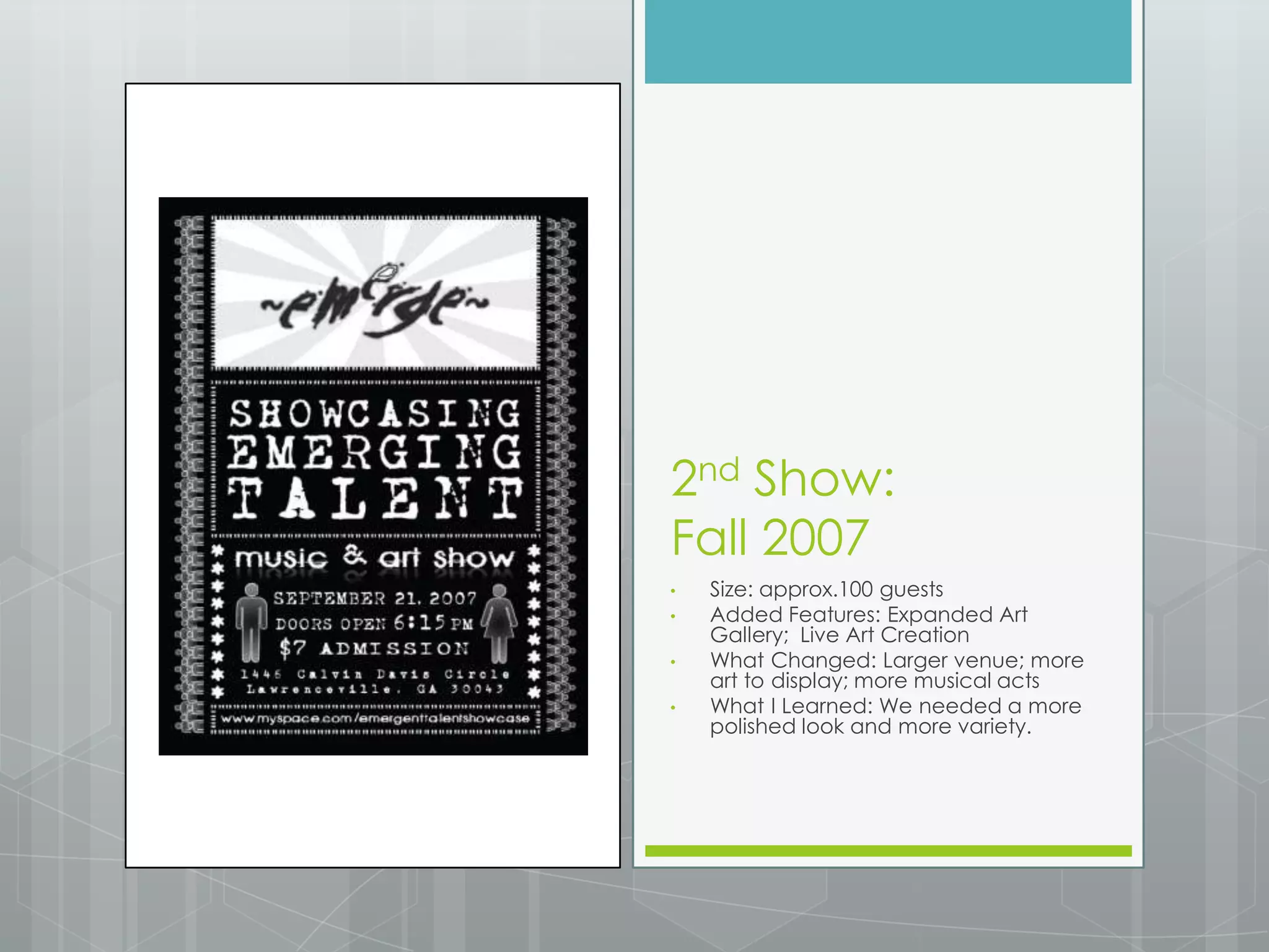 Features: Musical Performances; Art Displays; International Café 