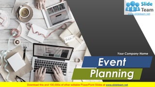 Your Company Name
Event
Planning
 