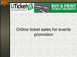 Online ticket sales for events promotion 
