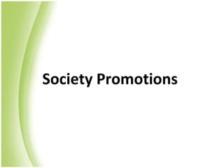 Society Promotions
 