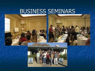BUSINESS SEMINARS 