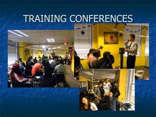 TRAINING CONFERENCES 