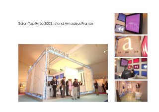 Salon Top Resa 2002 : stand Amadeus France 
 