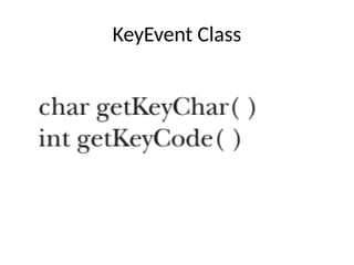 KeyEvent Class