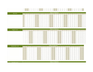 1   2   3   4   5   6   7   8   9   10   11   12   13    14   15   16   17   18   19   20   21   22   23   24   25   26   27   28   29   30
                 1   2   3   4   5   6   7   8   9   10   11   12   13    14   15   16   17   18   19   20   21   22   23   24   25   26   27   28   29   30


                                                                          Dates of absence
   July 2012     S   M   T   W   T   F   S   S   M   T    W    T    F     S    S    M    T    W    T    F    S    S    M    T    W    T    F    S    S    M    T
                 1   2   3   4   5   6   7   8   9   10   11   12   13    14   15   16   17   18   19   20   21   22   23   24   25   26   27   28   29   30   31
                 1   2   3   4   5   6   7   8   9   10   11   12   13    14   15   16   17   18   19   20   21   22   23   24   25   26   27   28   29   30   31
                 1   2   3   4   5   6   7   8   9   10   11   12   13    14   15   16   17   18   19   20   21   22   23   24   25   26   27   28   29   30   31
                 1   2   3   4   5   6   7   8   9   10   11   12   13    14   15   16   17   18   19   20   21   22   23   24   25   26   27   28   29   30   31
                 1   2   3   4   5   6   7   8   9   10   11   12   13    14   15   16   17   18   19   20   21   22   23   24   25   26   27   28   29   30   31
                 1   2   3   4   5   6   7   8   9   10   11   12   13    14   15   16   17   18   19   20   21   22   23   24   25   26   27   28   29   30   31
                 1   2   3   4   5   6   7   8   9   10   11   12   13    14   15   16   17   18   19   20   21   22   23   24   25   26   27   28   29   30   31
                 1   2   3   4   5   6   7   8   9   10   11   12   13    14   15   16   17   18   19   20   21   22   23   24   25   26   27   28   29   30   31
                 1   2   3   4   5   6   7   8   9   10   11   12   13    14   15   16   17   18   19   20   21   22   23   24   25   26   27   28   29   30   31
                 1   2   3   4   5   6   7   8   9   10   11   12   13    14   15   16   17   18   19   20   21   22   23   24   25   26   27   28   29   30   31


                                                                          Dates of absence
 August 2012     W   T   F   S   S   M   T   W   T   F    S    S    M     T    W    T    F    S    S    M    T    W    T    F    S    S    M    T    W    T    F
                 1   2   3   4   5   6   7   8   9   10   11   12   13    14   15   16   17   18   19   20   21   22   23   24   25   26   27   28   29   30   31
                 1   2   3   4   5   6   7   8   9   10   11   12   13    14   15   16   17   18   19   20   21   22   23   24   25   26   27   28   29   30   31
                 1   2   3   4   5   6   7   8   9   10   11   12   13    14   15   16   17   18   19   20   21   22   23   24   25   26   27   28   29   30   31
                 1   2   3   4   5   6   7   8   9   10   11   12   13    14   15   16   17   18   19   20   21   22   23   24   25   26   27   28   29   30   31
                 1   2   3   4   5   6   7   8   9   10   11   12   13    14   15   16   17   18   19   20   21   22   23   24   25   26   27   28   29   30   31
                 1   2   3   4   5   6   7   8   9   10   11   12   13    14   15   16   17   18   19   20   21   22   23   24   25   26   27   28   29   30   31
                 1   2   3   4   5   6   7   8   9   10   11   12   13    14   15   16   17   18   19   20   21   22   23   24   25   26   27   28   29   30   31
                 1   2   3   4   5   6   7   8   9   10   11   12   13    14   15   16   17   18   19   20   21   22   23   24   25   26   27   28   29   30   31
                 1   2   3   4   5   6   7   8   9   10   11   12   13    14   15   16   17   18   19   20   21   22   23   24   25   26   27   28   29   30   31
                 1   2   3   4   5   6   7   8   9   10   11   12   13    14   15   16   17   18   19   20   21   22   23   24   25   26   27   28   29   30   31


                                                                         Dates of absence
September 2012   S   S   M   T   W   T   F   S   S   M    T    W    T     F    S    S    M    T    W    T    F    S    S    M    T    W    T    F    S    S
                 1   2   3   4   5   6   7   8   9   10   11   12   13    14   15   16   17   18   19   20   21   22   23   24   25   26   27   28   29   30
                 1   2   3   4   5   6   7   8   9   10   11   12   13    14   15   16   17   18   19   20   21   22   23   24   25   26   27   28   29   30
                 1   2   3   4   5   6   7   8   9   10   11   12   13    14   15   16   17   18   19   20   21   22   23   24   25   26   27   28   29   30
                 1   2   3   4   5   6   7   8   9   10   11   12   13    14   15   16   17   18   19   20   21   22   23   24   25   26   27   28   29   30
                 1   2   3   4   5   6   7   8   9   10   11   12   13    14   15   16   17   18   19   20   21   22   23   24   25   26   27   28   29   30
                 1   2   3   4   5   6   7   8   9   10   11   12   13    14   15   16   17   18   19   20   21   22   23   24   25   26   27   28   29   30
                 1   2   3   4   5   6   7   8   9   10   11   12   13    14   15   16   17   18   19   20   21   22   23   24   25   26   27   28   29   30
                 1   2   3   4   5   6   7   8   9   10   11   12   13    14   15   16   17   18   19   20   21   22   23   24   25   26   27   28   29   30
                 1   2   3   4   5   6   7   8   9   10   11   12   13    14   15   16   17   18   19   20   21   22   23   24   25   26   27   28   29   30
                 1   2   3   4   5   6   7   8   9   10   11   12   13    14   15   16   17   18   19   20   21   22   23   24   25   26   27   28   29   30


                                                                          Dates of absence
 October 2012
 