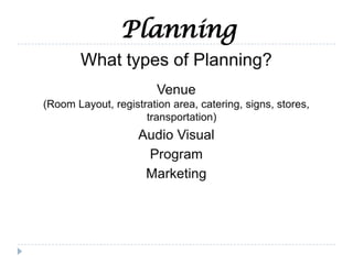 Planning
 