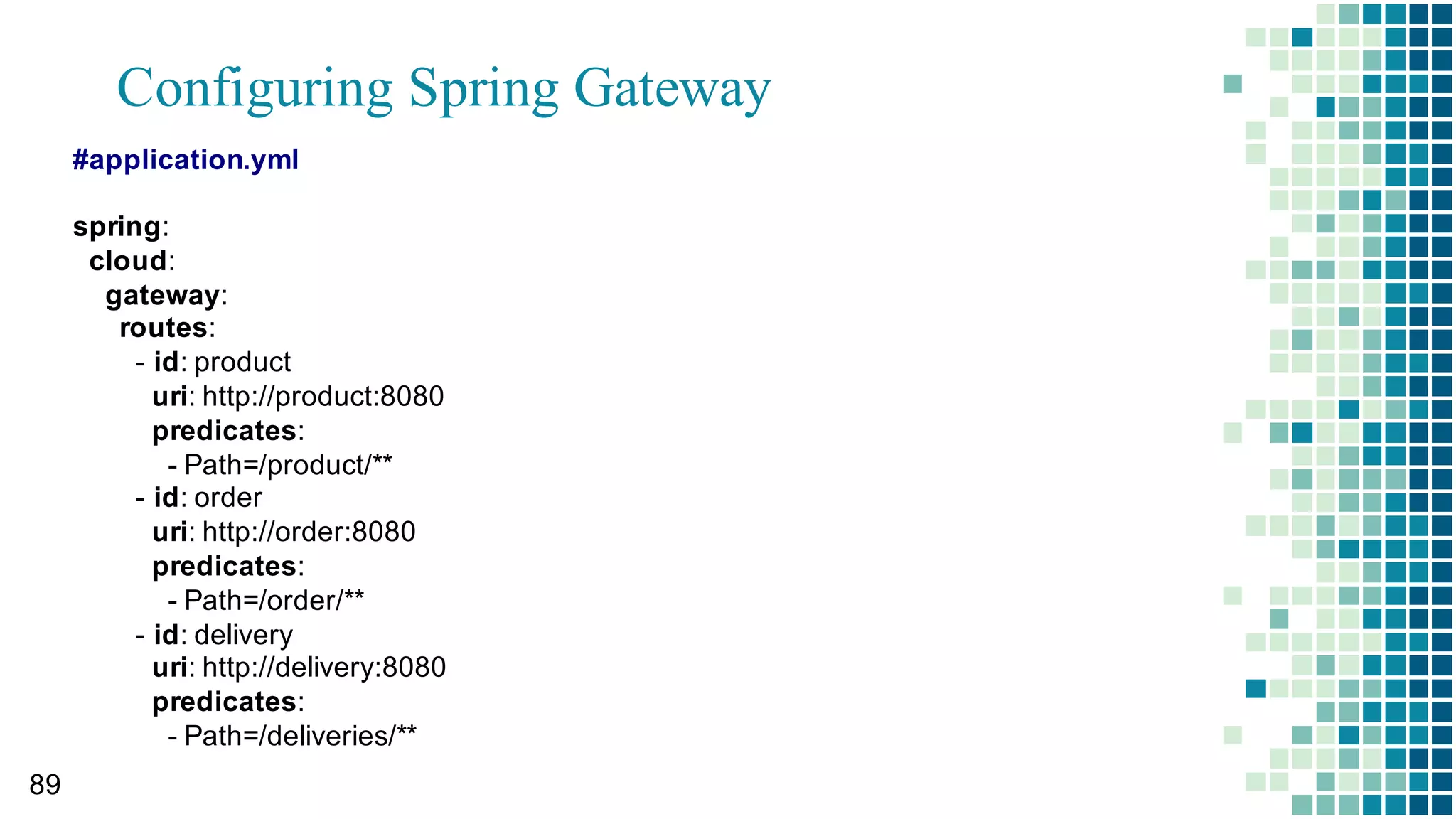 Custom tag for Domain Class: product tag
83
template
div
h1Product  Management/h1
product  v-­model=”products[index]  v-­for='(product,  index)  in  products'  
@change=updateProduct  @remove=removeProduct  
@classes=jumpToProducts/product
h2Add  New  Product/h2
product  v-­model=newProduct  editMode=true  isNew=true  
@add=addProduct/product
/div
/template
 