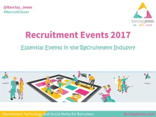 Essential Events in the Recruitment Industry
 