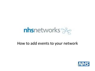 How to add events to your network
 