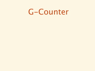 G-Counter
 