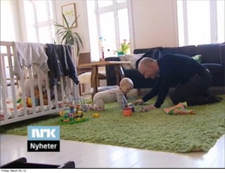 Friday, March 23, 12
 