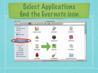 Select Applications
find the Evernote icon
