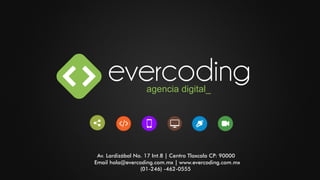 Credenciales Evercoding - Agencia Digital | PPT