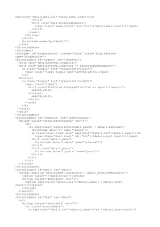 expr:href='data:label.url'><data:label.name/></a>
            </b:if>
            <b:if cond='data:showFreqNumbers'>
              <span class='label-count' dir='ltr'>(<data:label.count/>)</span>
            </b:if>
         </span>
       </b:loop>
    </b:if>
    <b:include name='quickedit'/>
  </div>
</b:includable>
</b:widget>
<b:widget id='BlogArchive1' locked='false' title='Blog Archive'
type='BlogArchive'>
<b:includable id='toggle' var='interval'>
  <b:if cond='data:interval.toggleId'>
  <b:if cond='data:interval.expclass == "expanded"'>
    <a class='toggle' href='javascript:void(0)'>
       <span class='zippy toggle-open'>▼ </span>
    </a>
  <b:else/>
    <a class='toggle' href='javascript:void(0)'>
       <span class='zippy'>
         <b:if cond='data:blog.languageDirection == "rtl"'>
            ◄ 
         <b:else/>
            ► 
         </b:if>
       </span>
    </a>
  </b:if>
 </b:if>
</b:includable>
<b:includable id='interval' var='intervalData'>
  <b:loop values='data:intervalData' var='i'>
       <ul>
         <li expr:class='"archivedate " + data:i.expclass'>
            <b:include data='i' name='toggle'/>
            <a class='post-count-link' expr:href='data:i.url'><data:i.name/></a>
              <span class='post-count' dir='ltr'>(<data:i.post-count/>)</span>
            <b:if cond='data:i.data'>
              <b:include data='i.data' name='interval'/>
            </b:if>
            <b:if cond='data:i.posts'>
              <b:include data='i.posts' name='posts'/>
            </b:if>
         </li>
       </ul>
  </b:loop>
</b:includable>
<b:includable id='menu' var='data'>
  <select expr:id='data:widget.instanceId + "_ArchiveMenu"'>
    <option value=''><data:title/></option>
    <b:loop values='data:data' var='i'>
       <option expr:value='data:i.url'><data:i.name/> (<data:i.post-
count/>)</option>
    </b:loop>
  </select>
</b:includable>
<b:includable id='flat' var='data'>
  <ul>
    <b:loop values='data:data' var='i'>
       <li class='archivedate'>
         <a expr:href='data:i.url'><data:i.name/></a> (<data:i.post-count/>)
 