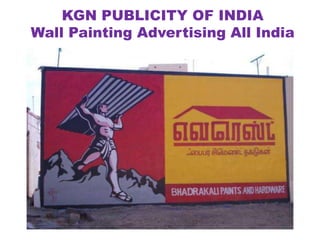 KGN PUBLICITY OF INDIA
Wall Painting Advertising All India

 