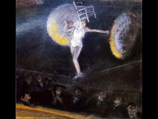 1904 La Equilibrista. Pastel sobre tabla (30,5 x 33 cm)
 