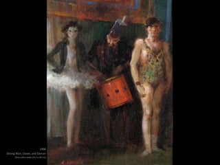 1906
Strong Man, Clown, and Dancer
Óleo sobre tabla (25,2 x 20 cm)
 